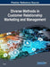 Diverse Methods in Customer Relationship Marketing and Management by In Lee