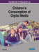 Handbook of Research on Children's Consumption of Digital Media by Gülşah Sarı
