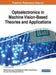 Optoelectronics in Machine Vision-Based Theories and Applications by Moises Rivas-Lopez, Oleg Sergiyenko, Wendy Flores-Fuentes