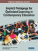 Implicit Pedagogy for Optimized Learning in Contemporary Education by Jurka Lepičnik Vodopivec