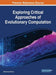Exploring Critical Approaches of Evolutionary Computation by Muhammad Sarfraz