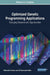 Optimized Genetic Programming Applications: Emerging Research and Opportunities by Bahrudin Hrnjica, Ali Danandeh Mehr