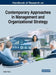 Handbook of Research on Contemporary Approaches in Management and Organizational Strategy by Çağlar Doğru
