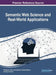 Semantic Web Science and Real-World Applications by Miltiadis D. Lytras, Naif Aljohani, Ernesto Damiani