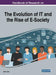 Handbook of Research on the Evolution of IT and the Rise of E-Society by Maki Habib