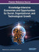Knowledge-Intensive Economies and Opportunities for Social, Organizational, and Technological Growth by Miltiadis D. Lytras, Linda Daniela, Anna Visvizi