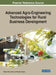Advanced Agro-Engineering Technologies for Rural Business Development by Valeriy Kharchenko
