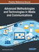 Advanced Methodologies and Technologies in Media and Communications by D. B. a. Mehdi Khosrow-Pour