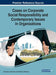 Cases on Corporate Social Responsibility and Contemporary Issues in Organizations by Alexandros Antonaras, Paraskevi Dekoulou