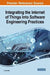 Integrating the Internet of Things Into Software Engineering Practices by D. Jeya Mala