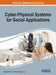 Cyber-Physical Systems for Social Applications by Maya Dimitrova