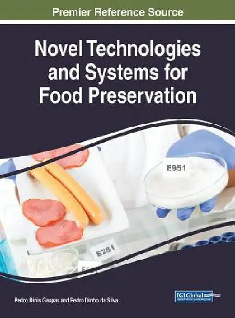 Novel Technologies and Systems for Food Preservation by Pedro Dinis Gaspar