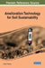 Amelioration Technology for Soil Sustainability by Ashok K. Rathoure