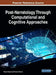 Post-Narratology Through Computational and Cognitive Approaches by Takashi Ogata