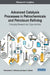 Advanced Catalysis Processes in Petrochemicals and Petroleum Refining: Emerging Research and Opportunities by Mohammed C. Al-Kinany