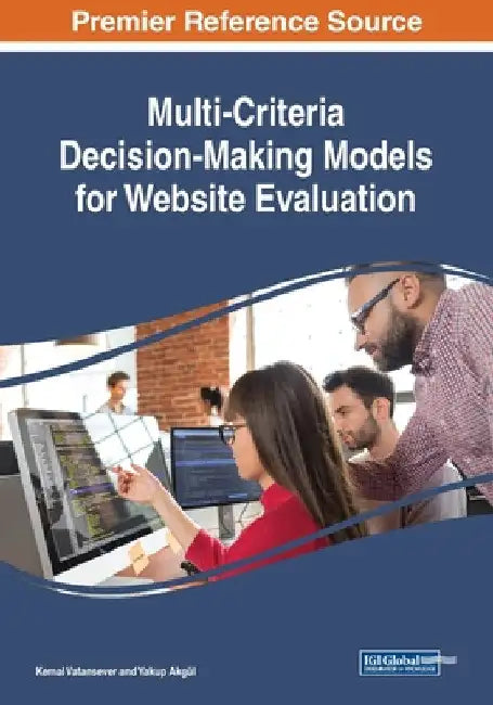 Multi-Criteria Decision-Making Models for Website Evaluation by Kemal Vatansever