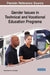 Gender Issues in Technical and Vocational Education Programs by Shashi Bala