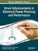 Novel Advancements in Electrical Power Planning and Performance by Smita Shandilya