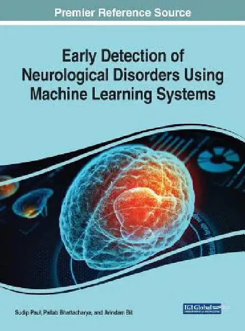 Early Detection of Neurological Disorders Using Machine Learning Systems by Sudip Paul