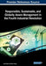 Responsible, Sustainable, and Globally Aware Management in the Fourth Industrial Revolution by Ziska Fields