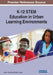 K-12 STEM Education in Urban Learning Environments by Jillian L. Wendt