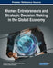 Women Entrepreneurs and Strategic Decision Making in the Global Economy by Florica Tomos, Naresh Kumar, Nick Clifton