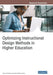 Optimizing Instructional Design Methods in Higher Education by Yianna Vovides, Linda Rafaela Lemus