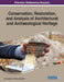 Conservation, Restoration, and Analysis of Architectural and Archaeological Heritage by Carlo Inglese, Alfonso Ippolito