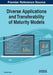 Diverse Applications and Transferability of Maturity Models by Shadrack Katuu