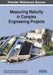 Measuring Maturity in Complex Engineering Projects by João Carlos Araújo Da Silva Neto, Ítalo Coutinho, Gustavo Teixeira