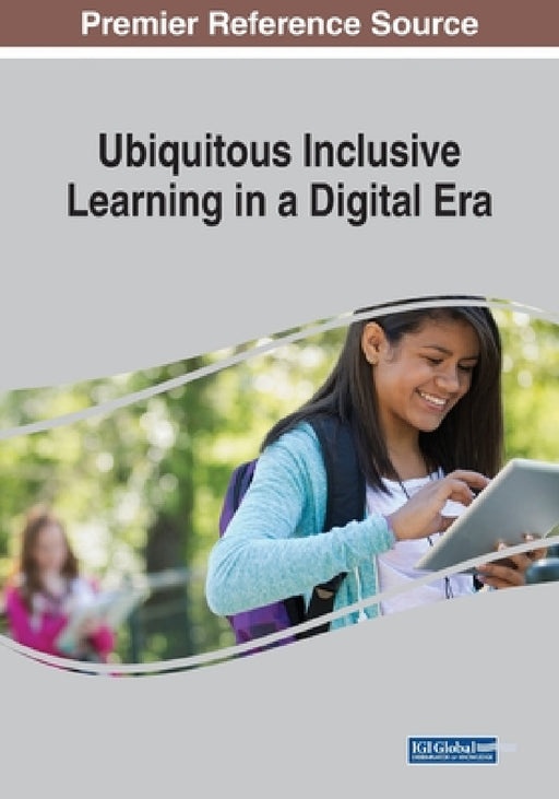 Ubiquitous Inclusive Learning in a Digital Era by Ebba Ossiannilsson