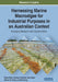 Harnessing Marine Macroalgae for Industrial Purposes in an Australian Context: Emerging Research and Opportunities by Göran Roos, Anthony Cheshire, Sasi Nayar