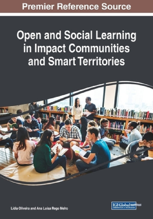 Open and Social Learning in Impact Communities and Smart Territories by Lídia Oliveira, Ana Luísa Rego Melro