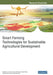 Smart Farming Technologies for Sustainable Agricultural Development by Ramesh C. Poonia, Xiao-Zhi Gao, Linesh Raja
