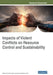 Impacts of Violent Conflicts on Resource Control and Sustainability by Esther Akumbo Nyam, Asiru Hameed Tunde