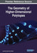 The Geometry of Higher-Dimensional Polytopes by Gennadiy Vladimirovich Zhizhin