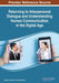Returning to Interpersonal Dialogue and Understanding Human Communication in the Digital Age by Sr. Brown Michael A., Leigh Hersey
