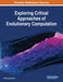 Exploring Critical Approaches of Evolutionary Computation by Muhammad Sarfraz