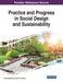 Practice and Progress in Social Design and Sustainability by Kin Wai Michael Siu, Yin Lin Wong