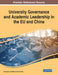 University Governance and Academic Leadership in the EU and China by Chang Zhu, Merve Zayim-Kurtay