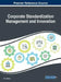 Corporate Standardization Management and Innovation by Kai Jakobs