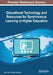 Educational Technology and Resources for Synchronous Learning in Higher Education by Jiyoon Yoon