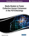 Media Models to Foster Collective Human Coherence in the PSYCHecology by Stephen Brock Schafer
