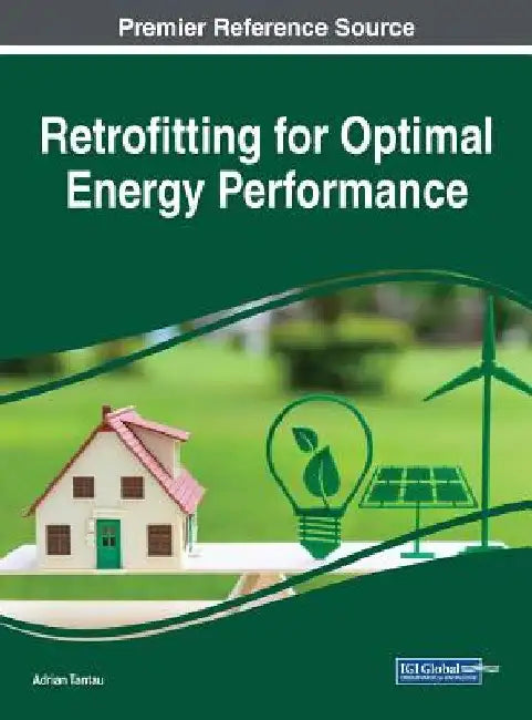 Retrofitting for Optimal Energy Performance by Adrian Tantau