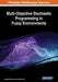 Multi-Objective Stochastic Programming in Fuzzy Environments by Animesh Biswas