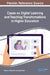 Cases on Digital Learning and Teaching Transformations in Higher Education by Rebecca J. Blankenship