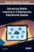 Advancing Mobile Learning in Contemporary Educational Spaces by Dominic Mentor
