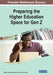 Preparing the Higher Education Space for Gen Z by Heidi Lee Schnackenberg