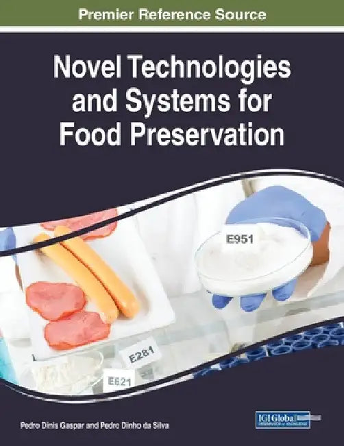 Novel Technologies and Systems for Food Preservation by Pedro Dinis Gaspar