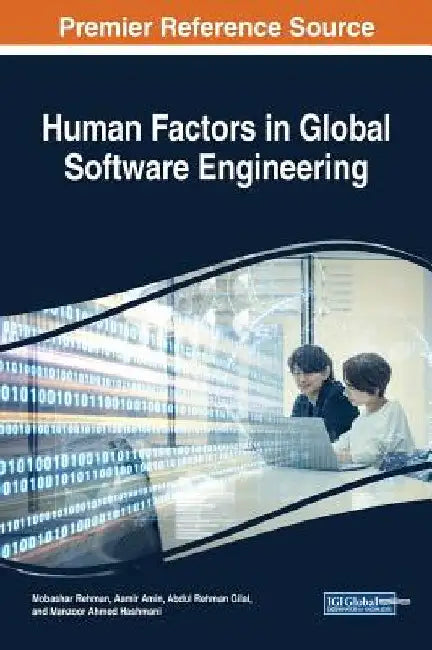 Human Factors in Global Software Engineering by Mobashar Rehman